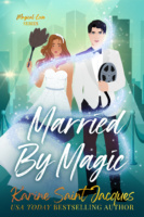 Married by Magic by Karine Saint Jacques